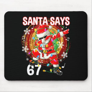 Tapis De Souris Père Noël de Noël dit 67 Six Sept Mème Drôle Joyeu