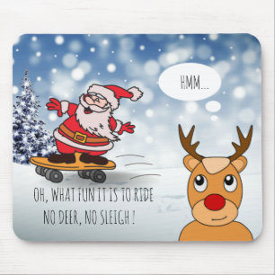 Tapis De Souris Père Noël sur skateboard drôle de rennes traîneau 