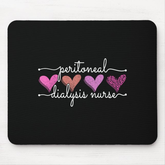 Tapis De Souris Peritoneal Dialysis Nurse Kidney Disease Funny Nur (Devant)