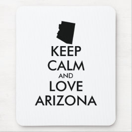 Tapis De Souris Personnalisable KEEP CALM et LOVE ARIZONA