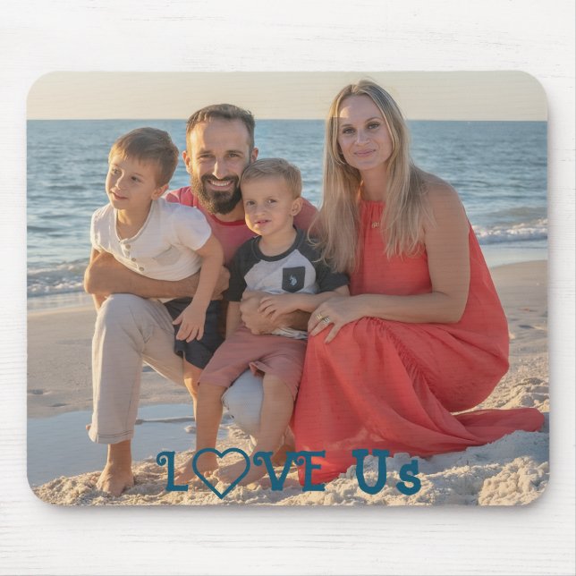 Tapis De Souris PERSONNALISER LA Photo De Famille "LOVE US" (Devant)