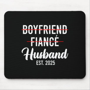 Tapis De Souris Petit ami Fiance Mari Mariage Marié Groom Est