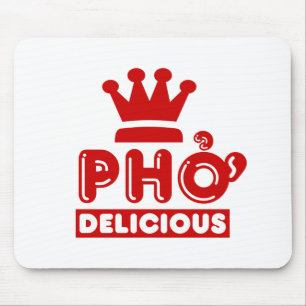 Tapis De Souris Pho King Delicious