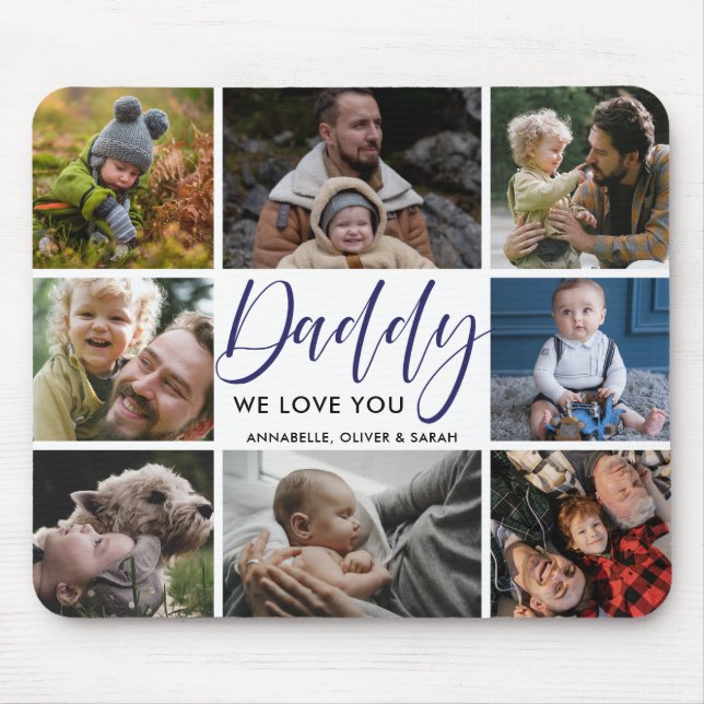 Tapis De Souris Photo Collage ''Papa'' We Love You Mouse Pad (Devant)