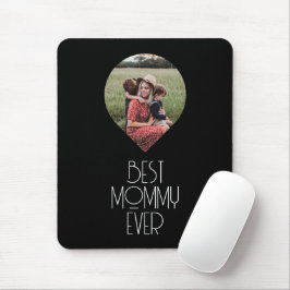 Tapis De Souris Photo Meilleure maman Jamais Script moderne