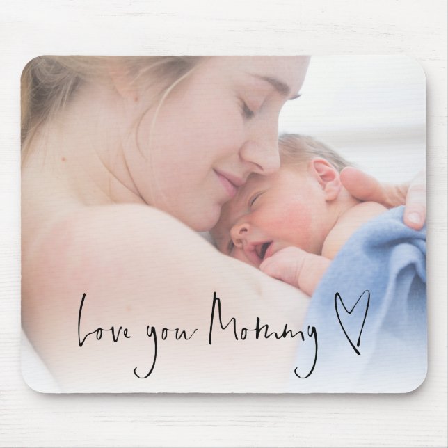 Tapis De Souris Photo Overlay Love You Mommy Script Heart (Devant)