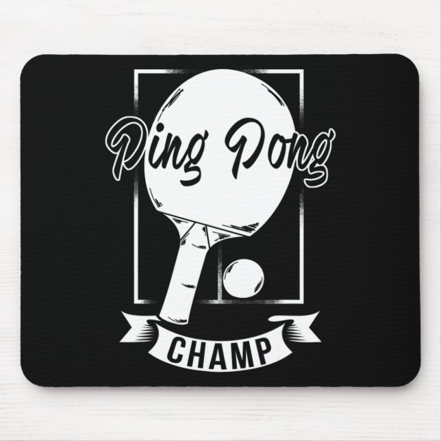 Tapis De Souris Ping Pong Champ Amusant Table Tennis Joueur Tee (Devant)