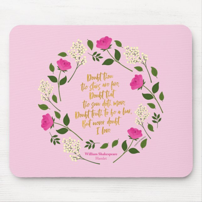 Tapis De Souris Pink Purple Floral William Shakespeare Never Doubt (Devant)