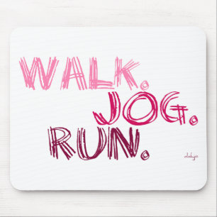 Tapis De Souris PINK WALK JOG RUN (police SCRIBBLE)