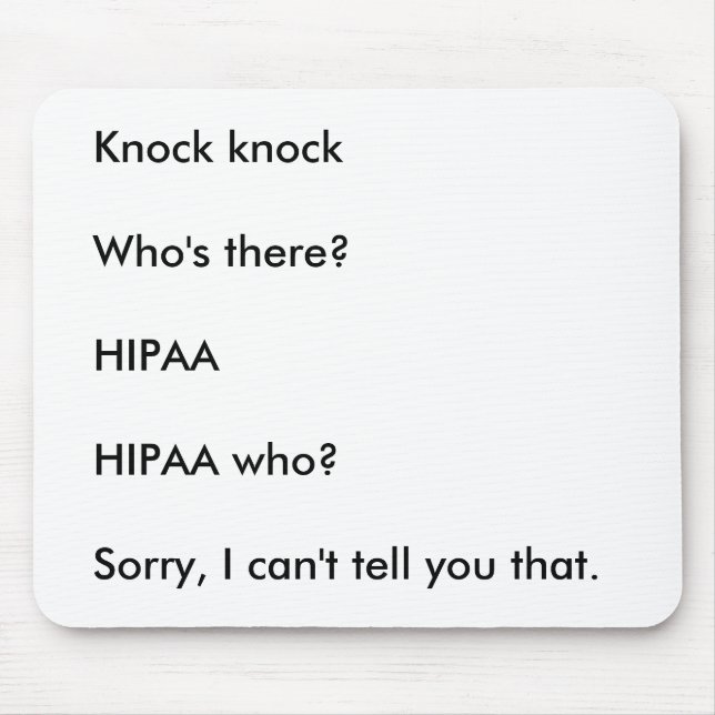 Tapis De Souris Plaisanterie de coup de coup de HIPAA (Devant)