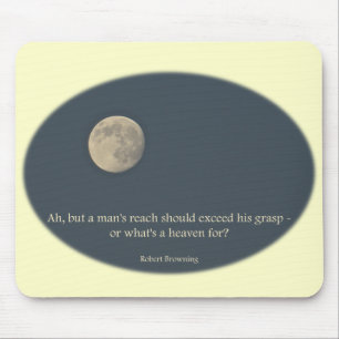 Tapis De Souris Pleine lune Robert Browning Citation