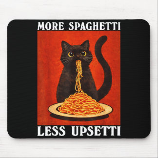 Tapis De Souris Plus de Spaghetti Moins d'Upsetti Noir