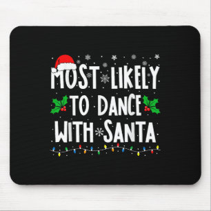 Tapis De Souris Plus susceptible de danser avec Santa Family Match