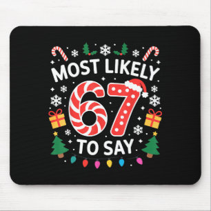 Tapis De Souris Plus susceptible de dire 67 Six Sept Noël drôle Ch