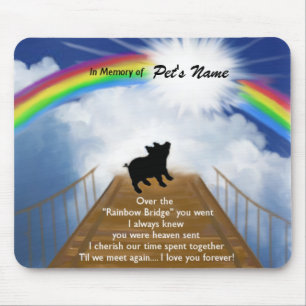 Tapis De Souris Poème commémoratif de pont en arc-en-ciel pour d