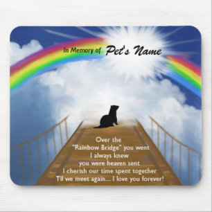 Tapis De Souris Poème commémoratif de pont en arc-en-ciel pour d