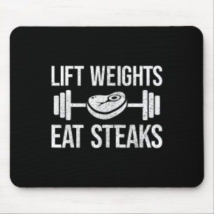 Tapis De Souris Poids Lift Mangez Steaks Fitness Et Powerlifliftin