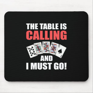 Tapis De Souris Poker The Table Is Calling