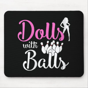 Tapis De Souris Poupées avec balles - Bowling Girls Trip Team Bowl