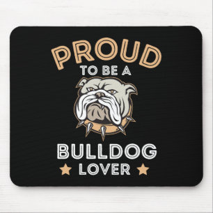 Tapis De Souris Pour être un amant de bouledogue Amusement amateur