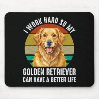 Tapis De Souris Pour que mon Golden Retriever ait une meilleure vi