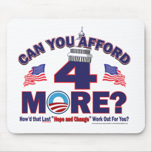 Tapis De Souris Pouvez-vous vous payer 4 ans de plus d'Obama