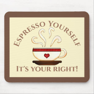 Tapis De Souris Premier Amendement : Espresso Yourself