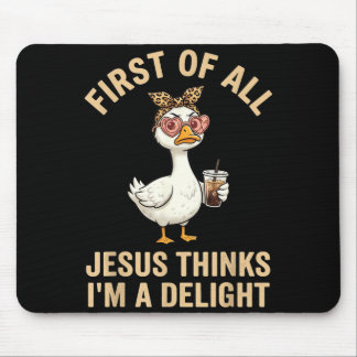 Tapis De Souris Premier Jésus pense une oie délice Graphique