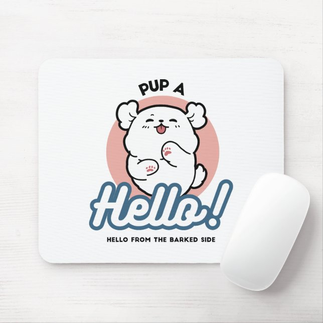 Tapis De Souris Prends un bonjour ! - Joyeux dessin de chien blanc (Avec souris)