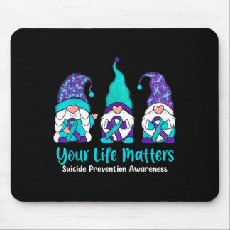 Tapis De Souris Prevention awareness gnome your life gnomes