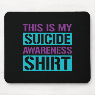 Tapis De Souris Prévention du suicide - C'est ma sensibilisation a