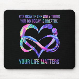 Tapis De Souris Prévention du suicide Sensibilisation à vos problè