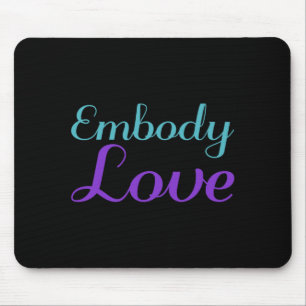 Tapis De Souris Prévention Embody Love