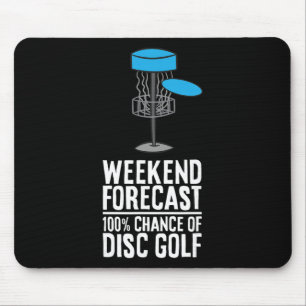 Tapis De Souris Prévisions de week-end 100% de chances de disc gol