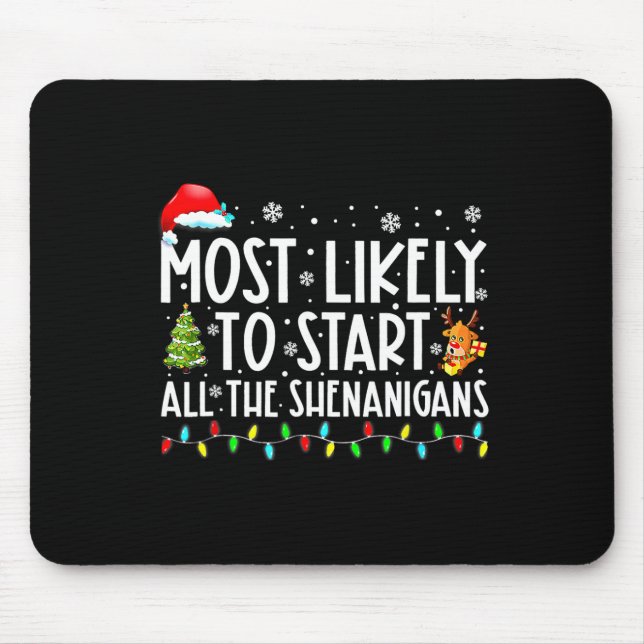 Tapis De Souris Probable De Commencer Tous Les Shenanigans Famille (Devant)