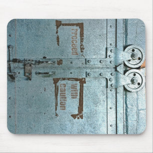 Tapis De Souris Procéder avec prudence porte industrielle gris ble