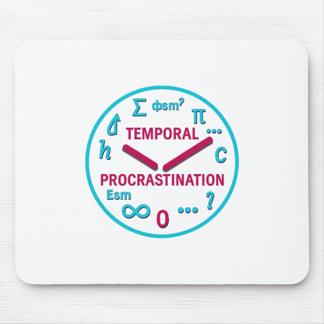 Tapis De Souris Procrastination temporelle Physique & Math Souris  (Devant)