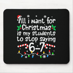 Tapis De Souris Professeur drôle de Noël Les élèves disent 6-7 67