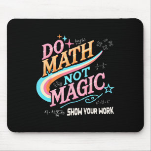 Tapis De Souris Professeur Retour À L'école Faites Des Maths Pas D