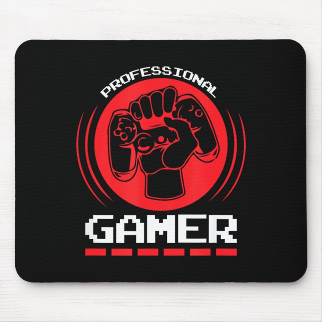 Tapis De Souris Professional Gamer Funny Gaming Quotes Gift For Pl (Devant)