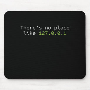 Tapis De Souris Programmeur No Place Like 127.0.0.1