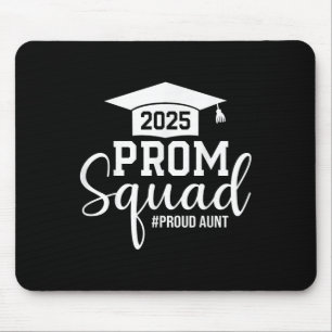 Tapis De Souris Prom Squad 2025 Fier Tante Diplômée Prom Cl De 202