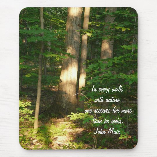 Tapis De Souris Promenade Avec La Nature Foret Citation Zazzle Ch