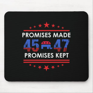 Tapis De Souris Promesses faites Garder Trump 45 47 Signer