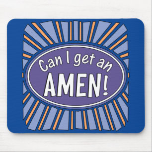 Tapis De Souris Puis-je avoir un AMEN !