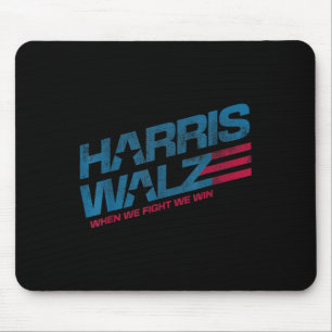 Tapis De Souris Quand nous combattons, nous gagnons Kamala Harris 