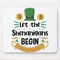Que les Shenanigans commencent St Patrick's Day