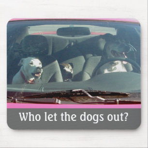 Tapis De Souris Qui a laissé les chiens ? Mousepad