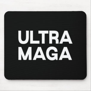 Tapis De Souris Quote de plaisir Ultra Maga