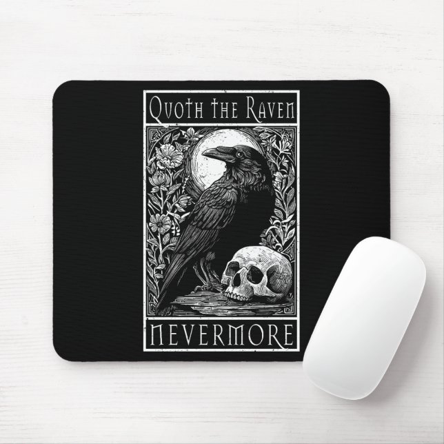 Tapis De Souris Quoth the Raven - Nevermore - Edgar Allan Poe art (Avec souris)